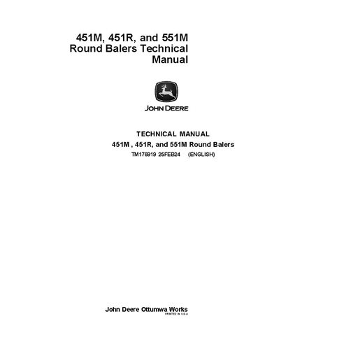 TM176919 John Deere 451M, 451R, and 551M round baler technical manual - all inclusive (TM176919)