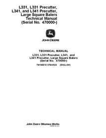 TM185619 John Deere L331, L341 large square baler technical manual - all inclusive (TM185619)