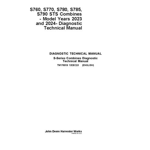 TM176019 Manual técnico de diagnóstico para cosechadoras John Deere S760, S770, S780, S785, S790 STS MY23-24 (TM176019)