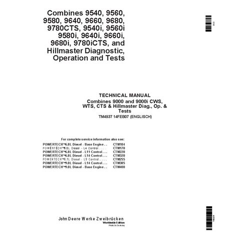 TM4937 John Deere 9540, 9560, 9580, 9640, 9660, 9680, 9780CTS combine diagnostic technical manual (TM4937)