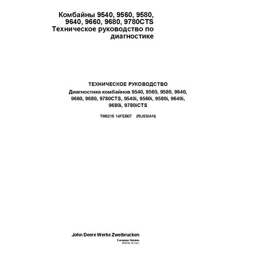 TM8216 Manual técnico de diagnóstico da colheitadeira John Deere 9540, 9560, 9580, 9640, 9660, 9680, 9780CTS (TM8216)