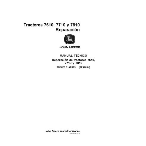 TM2676 Manual técnico de reparación de tractores John Deere 7610, 7710, 7810 ES (TM2676)