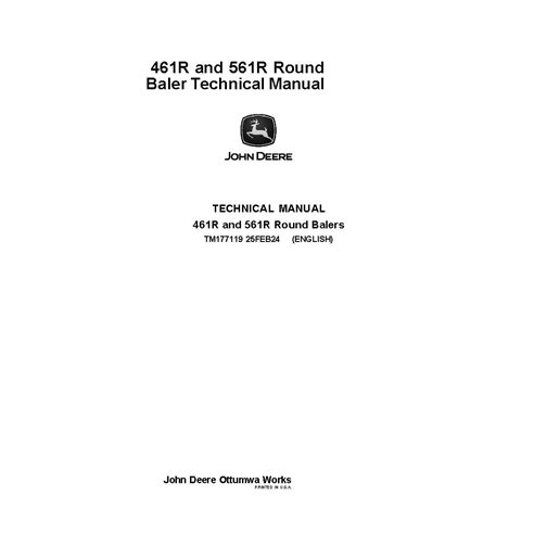TM177119 John Deere 461R, 561R round baler technical manual - all inclusive (TM177119)