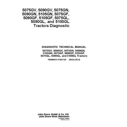 TM409919 John Deere 5075G, 5080G, 5085G, 5090G, 5100G MY 2017- 5G Series tractor diagnostic technical manual (TM409919)