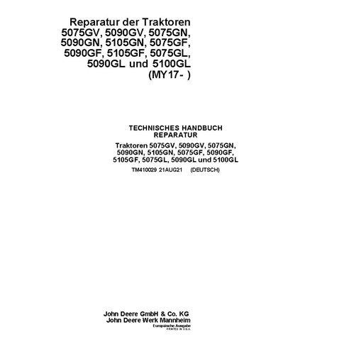 TM410029 John Deere 5075G, 5080G, 5085G, 5090G, 5100G MY 2017- 5G Series tractor repair technical manual DE (TM410029)
