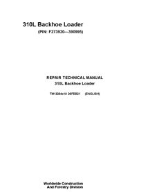 TM13294X19 John Deere 310L PIN F273920-390995 backhoe loader repair technical manual (TM13294X19)