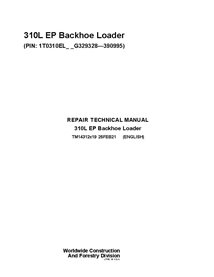 TM14312X19 John Deere 310L EP PIN G329328-390995 backhoe loader repair technical manual (TM14312X19)