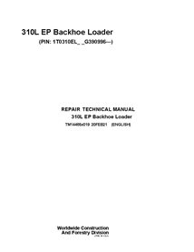TM14465X19 Manual técnico de reparación de la retroexcavadora John Deere 310L EP PIN G390996 (TM14465X19)