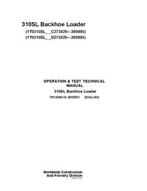 TM13295X19 Manual técnico de operación y prueba de la retroexcavadora John Deere 310SL PIN C_D273920-390995 (TM13295X19)
