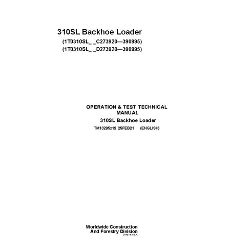 TM13295X19 Manuel technique d'utilisation et de test de la chargeuse-pelleteuse John Deere 310SL PIN C_D273920-390995 (TM1329...