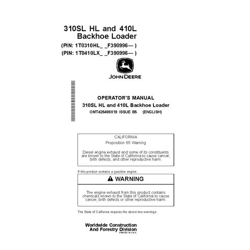 OMT426488X19 Manual del operador de la retroexcavadora John Deere 310SL HL, 410L PIN F390996 (OMT426488X19)