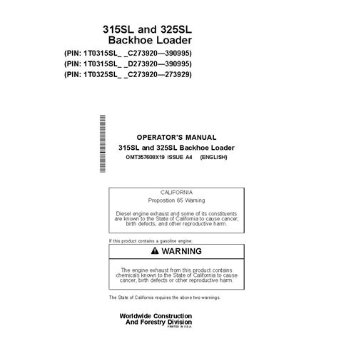 JD-OMT357608X19 Manuel d'utilisation de la chargeuse-pelleteuse John Deere 315SL, 325SL PIN C_D273920-390995 (OMT357608X19)