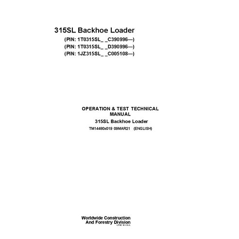 TM14480X019 Manual técnico de operação e teste da retroescavadeira John Deere 315SL PIN C_D390996 (TM14480X019)