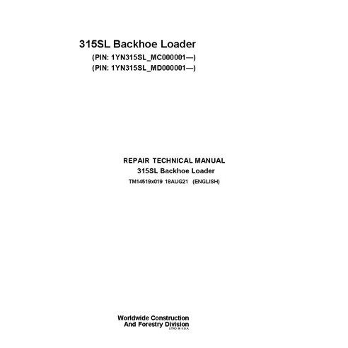 TM14519X019 John Deere 315SL PIN MC_MD000001- backhoe loader repair technical manual (TM14519X019)