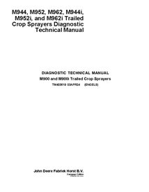 TM403619 John Deere M944, M952, M962, M944i, M952i, and M962 sprayer diagnostic technical manual (TM403619)