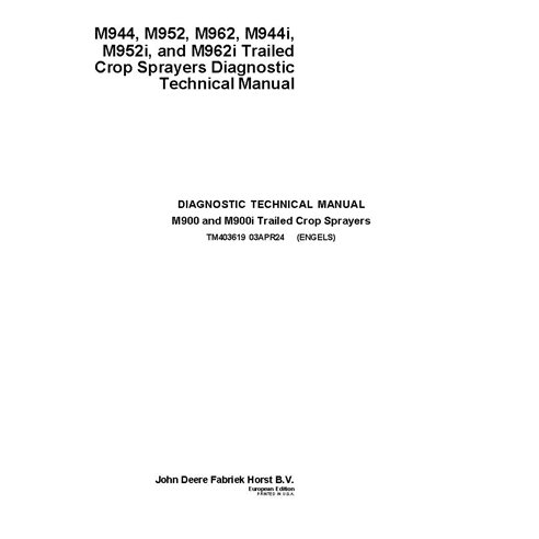 TM403619 Manual técnico de diagnóstico dos pulverizadores John Deere M944, M952, M962, M944i, M952i e M962 (TM403619)