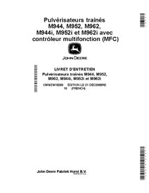 JD-OMWZW16269 Manual del operador de los pulverizadores John Deere M944, M952, M962, M944i, M952i y M962 FR (OMWZW16269)
