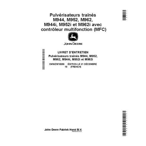 JD-OMWZW16269 Manual do operador do pulverizador John Deere M944, M952, M962, M944i, M952i e M962 FR (OMWZW16269)