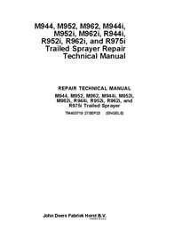TM403719 Manual técnico de reparación de pulverizadores John Deere M944, M952, M962, M944i, M952i y M962 (TM403719)