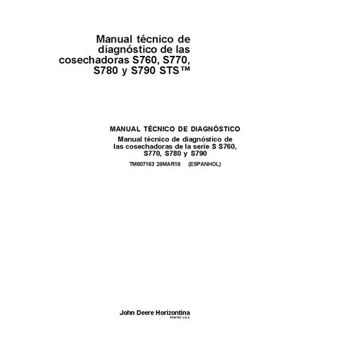 TM807163 Manual técnico de diagnóstico da colheitadeira de grãos John Deere S760, S770, S780, S790 ES (TM807163)