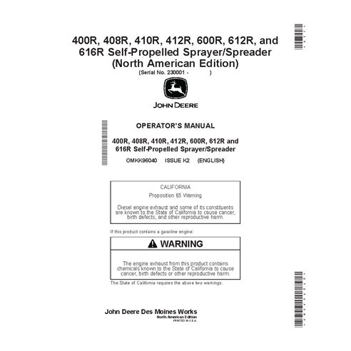JD-OMKK96040 John Deere 400R - 412R, 600R - 616R SN 230001-240000 self-propelled sprayer operator's manual (OMKK96040)