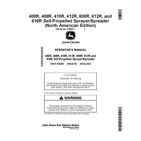 JD-OMKK105338 Manual do operador do pulverizador autopropelido John Deere 400R - 412R, 600R - 616R SN 270001 (OMKK105338)