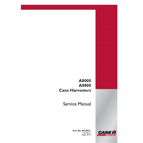 CASE-84220561-SM-EN Manual de servicio de la cosechadora de caña de azúcar Case A8000, A8800 (84220561)