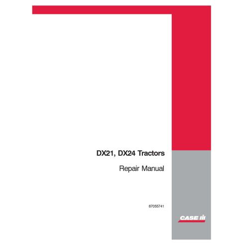 Manuel de réparation PDF du tracteur Case IH DX21, DX24 - Cas IH manuels - CASE-87055743