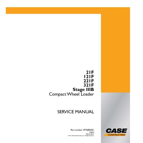Cargadora de ruedas compacta Case 21F, 121F, 221F, 321F Stage IIIB manual de servicio pdf - Case manuales