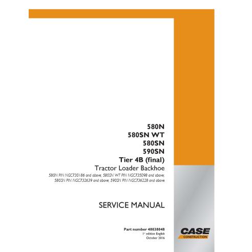 Manuel de service PDF de la chargeuse-pelleteuse Case 580N, 580SN WT, 580SN, 590SN Tier 4B (2016) - Case manuels