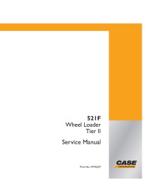 Cargadora de ruedas Case 521F Tier 2 manual de servicio pdf - Caso manuales - CASE-47476327
