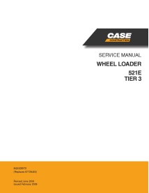 Cargadora de ruedas Case 521E Tier 3 manual de servicio en pdf - Caso manuales - CASE-84243970