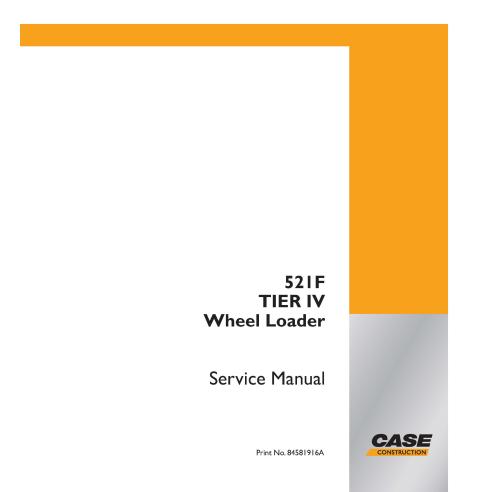 Manual de serviço em pdf da carregadeira de rodas Case 521F Tier IV - Caso manuais - CASE-84581916A