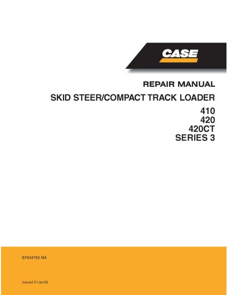 Case 410, 420, 420CT Series 3 skid loader manual de servicio en pdf - Caso manuales - CASE-87634765NA