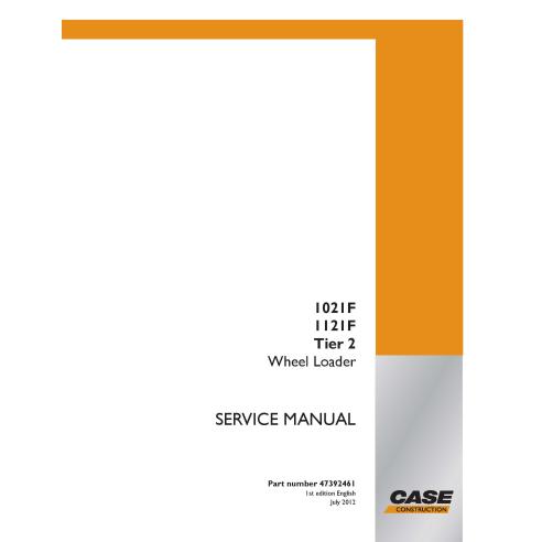 Manuel de service PDF pour chargeur sur pneus Case 1021F, 1121F Tier 2 - Cas manuels - CASE-47392461