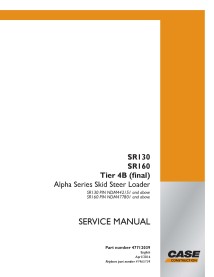 Case SR130, SR160 Tier 4B skid loader manual de servicio en pdf - Caso manuales - CASE-47712039