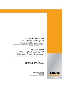 Case SR210, SR240, SV280, TR270, TR310 Tier 4B ans Stage IV skid loader manual de servicio pdf - Caso manuales - CASE-47683916