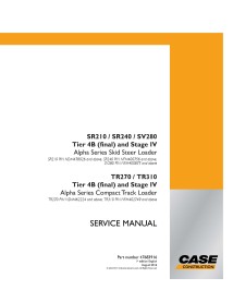 Case SR210, SR240, SV280, TR270, TR310 Tier 4B e Stage IV skid loader manual de serviço em pdf - Caso manuais - CASE-47683916