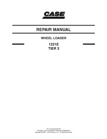 Case 1221E Tier 3 wheel loader pdf repair manual  - Case manuals - CASE-87728465NA