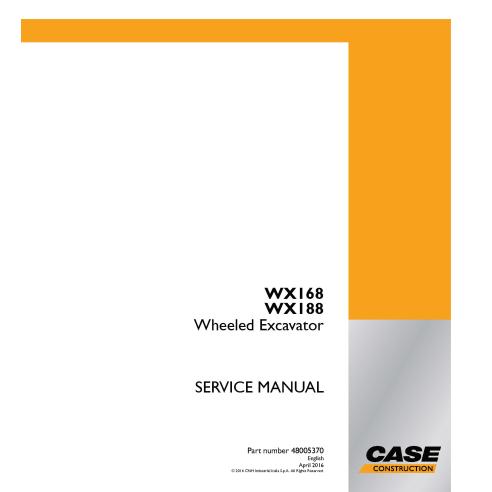 Excavadora de ruedas Case WX168, WX188 manual de servicio pdf - Case manuales