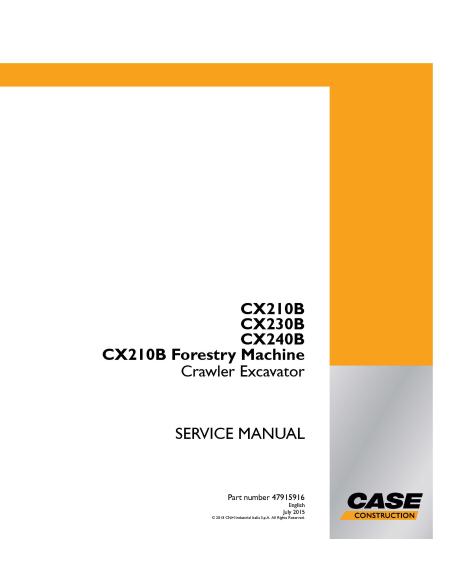 Case CX210B, CX230B, CX240B, CX210B Forestry Machine crawler excavator pdf service manual  - Case manuals - CASE-47915916