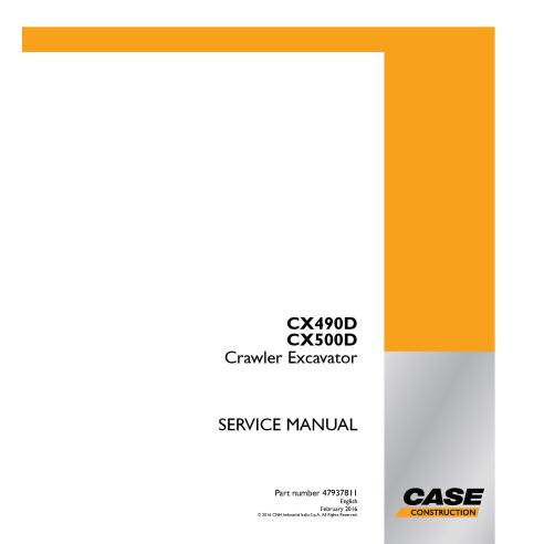 Manuel d'entretien de la pelle sur chenilles Case CX490D, CX500D PDF - Case manuels