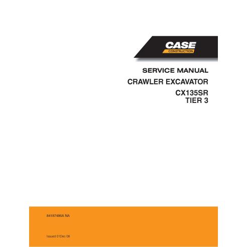 Case CX135SR TIER 3 crawler excavator pdf service manual  - Case manuals