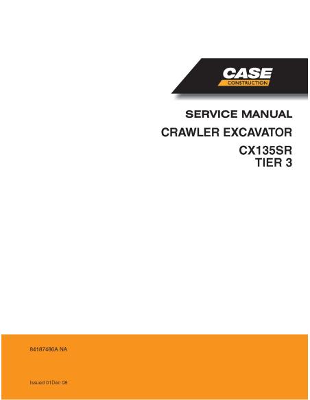Case CX135SR TIER 3 excavadora de cadenas pdf manual de servicio - Caso manuales - CASE-84187486