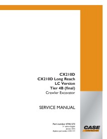 Case CX210D, CX210D Long Reach, LC Versão Tier 4B escavadeira de esteira manual de serviço em pdf - Caso manuais - CASE-47961273