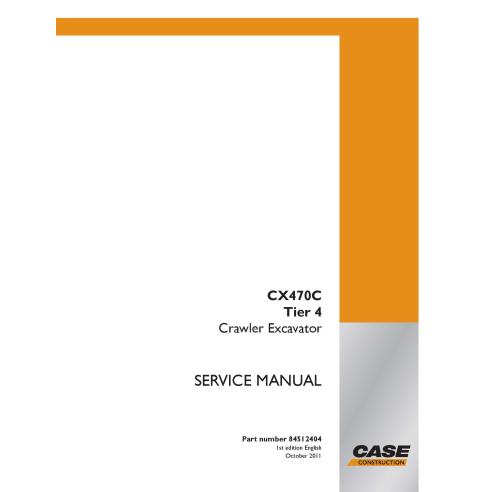 Manual de serviço em pdf da escavadeira de esteira Case CX470C Tier 4 - Caso manuais - CASE-84512404