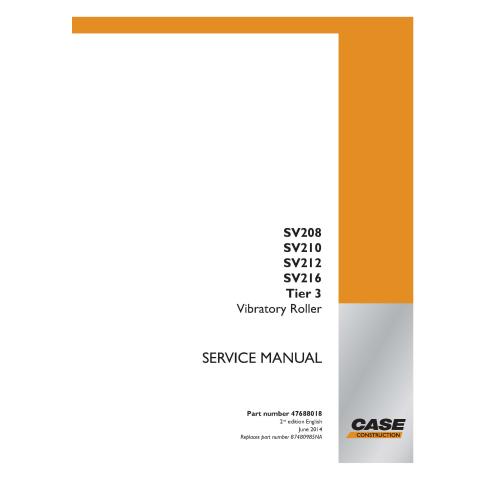 Case SV208, SV210, SV212, SV216 Tier 3 vibratory roller pdf service manual - Case manuals - CASE-47688018