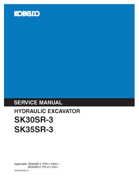 Kobelco SK30SR-3, SK35SR-3 hydraulic excavator pdf service manual  - Kobelco manuals - CASE-S5PW0009E