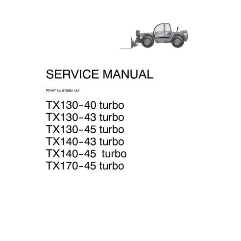 Manual de serviço em pdf do manipulador telescópico Case TX130-40, TX130-43, TX130-45, TX140-43, TX140-45, TX170-45 - Caso ma...