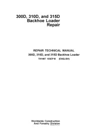 TM1497 John Deere 300D, 310D 315D backhoe loader repair technical manual (TM1497)